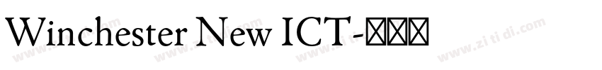 Winchester New ICT字体转换